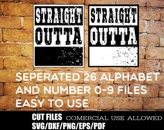Distressed,Grunge,Straight outta svg,straight into clipart,straight svg,straight clipart,font letters svg for cricut–eps,dxf,png,pdf,svg.
