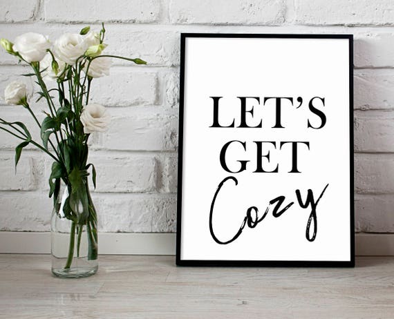 Let's Get Cozy Printable Let's Get Cozy Print | Etsy