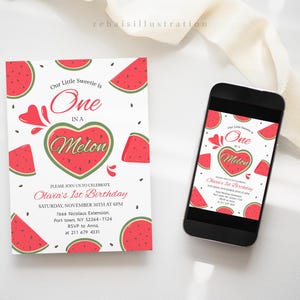 May include: A birthday invitation with a watermelon theme. The invitation features the text "Our Little Sweetie is One in a Melon" with watermelon slices and seeds. A smartphone displays the same design.