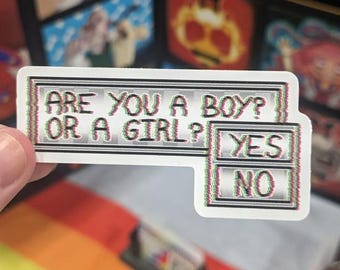 Are You A Boy/Girl? Yes/No. | Queer/LGBTQ+ Pride | Glossy Sticker