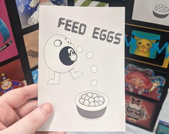 Feed Eggs | I Think You Should Leave Fan Art | Matte 6x4 Paper Print