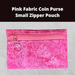 Pink Fabric Coin Purse, Small Pouch with Key Ring, Gift Card Holder, Multi Use Small Bag, Eco Friendly