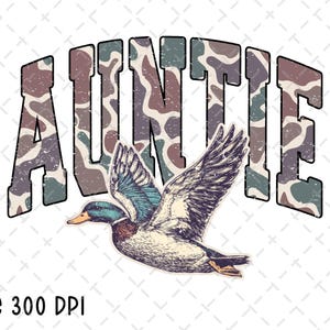 Camo Auntie PNG, Retro Aunt Sublimation, Western, Mallard Duck Hunting, Camouflage Design, Digital Download