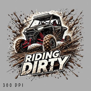Reiten Dirty Png, UTV Sublimation Png, Geländewagen Png, Schlammigen UTV Design, UTV Png, Extremsport Png, digitaler Download