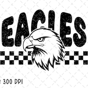 Eagles png, Checkered Eagles png, Eagles Sublimation, Eagles School Spirit Design, Eagles Mascot png, Game Day png, Digital Download
