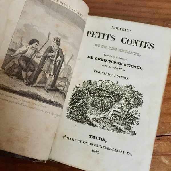 Rare antique 1842 children book in French "Nouveaux Petits Contes pour les Enfants" by Christophe Schmid & Louis Friedel edition Mame Tours