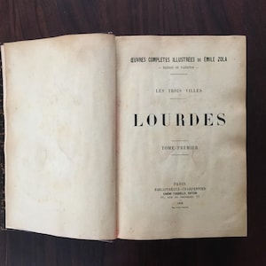 Livro antigo de 1906 em francês de Emile Zola "Les Trois Villes: Lourdes" edição Bibliothèque Charpentier (Trilogia das Três Cidades, Lourdes)