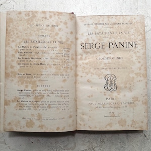 Rare antique book in French by Georges Ohnet &quot;Les Batailles de la Vie. Serge Panine&quot; edition Paul Ollendorff Paris 1887