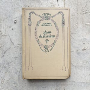 Antyczna książka w języku francuskim, powieść Jeanne Schultz "Jean de Kerdren", wydanie Nelson z lat 1910.