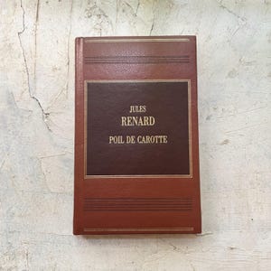 Vintage book in French &quot;Poil de Carotte&quot; by Jules Renard, 1993 edition (Carrot Head novel)