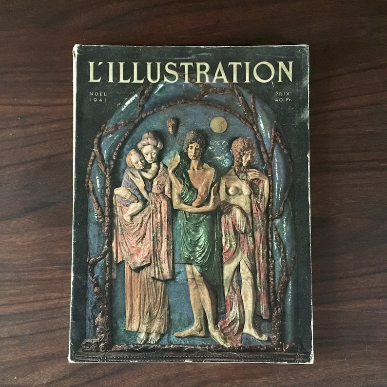 May include: A vintage magazine cover featuring a colorful illustration of four figures in a forest setting. The magazine is titled "L'ILLUSTRATION" with the date "NOEL 1941" and the price "PRIX 40 F."