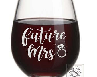 Future Mrs Wine Glass: Personalized Bridal Shower Gift