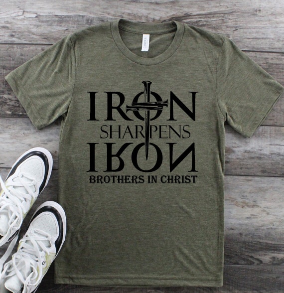Iron Sharpens Iron | Armor of God | Brothers In Christ | Christian Men Shirt | Christian T-shirts | Church Shirts | Free Shipping