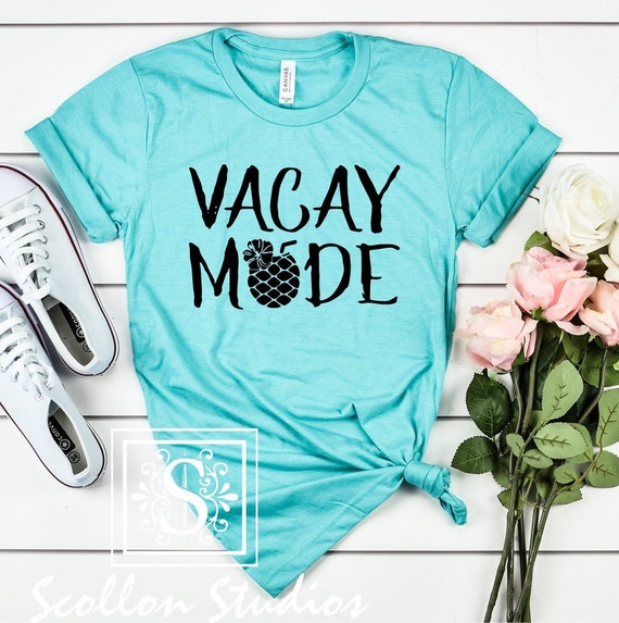 Vacay Mode TShirt, Cruise Tee, Vacation Shirt