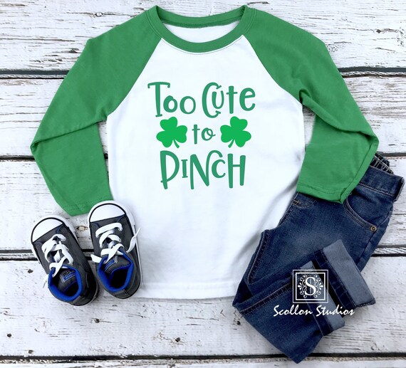 Too Cute To Pinch, St Patrick's Day Shirt, Girls St Patrick's Day Shirt , Boys St Patrick's Day Shirt, Raglan, Cute Kids Shirts, Unisex