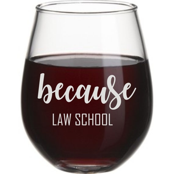 because law school Engraved stemless wine glass, college graduation gift, graduate student gift, masters degree gift,