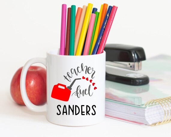Teacher Fuel mug | Teacher Fuel mug | Teacher Mug- Teacher coffee cup | School gift | Teacher Appreciation gift  | Personalized