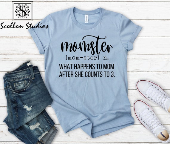 Momster Definition Shirt , Funny Mom Shirt , Momster , Motherhood Shirt