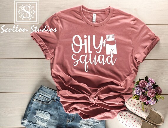 Oily Squad , That Oily Mama , Essential Oil Shirt , Oil Mama , Essential Oils , Oil Shirt , Natural Remedies , Unisex sized