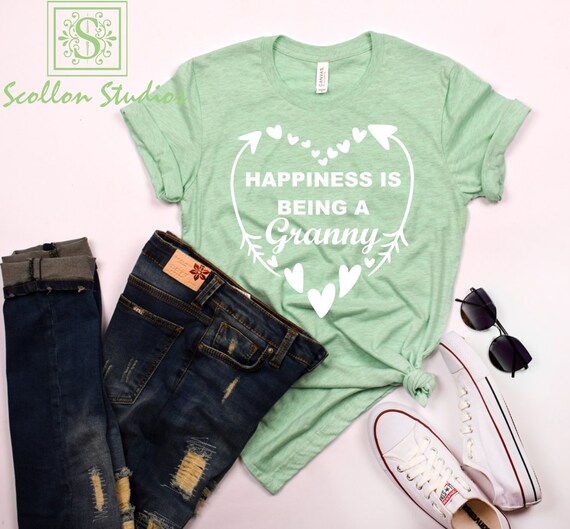 Happiness is Being A Granny , Grandma Shirt,Shirt for Grammy ,GiGi Shirt, Granny Gift,Granny, Nana, Granny, Mother's Day, Birth announcement