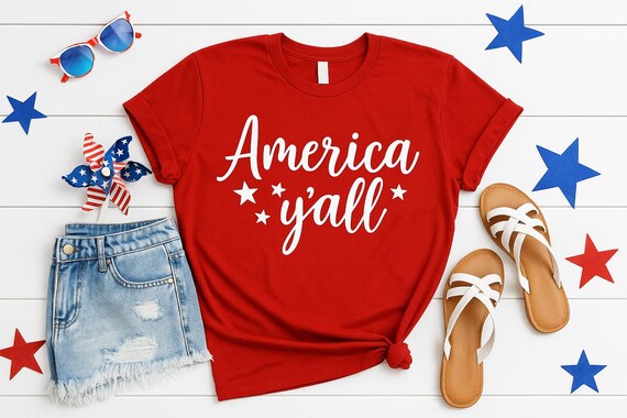 America Y'all T-Shirt, 4th of July Tee, Patriotic Unisex Shirt