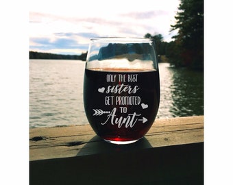 Aunt Pregnancy Announcement Wine Glass, Gift for Sister