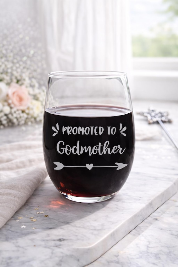 Promoted to Godmother Wine Glass, Baptism Proposal Gift, Godparent Announcement