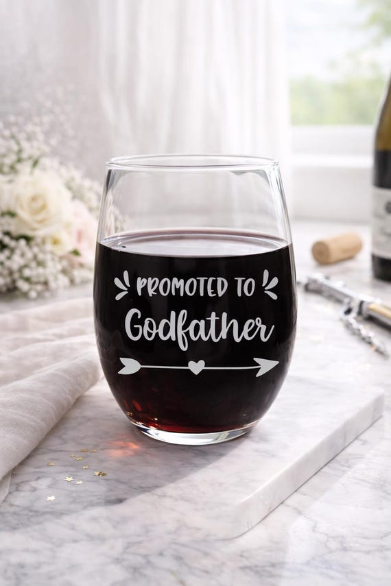 Promoted to Godfather Wine Glass – Godparent Proposal Gift – Baptism Announcement