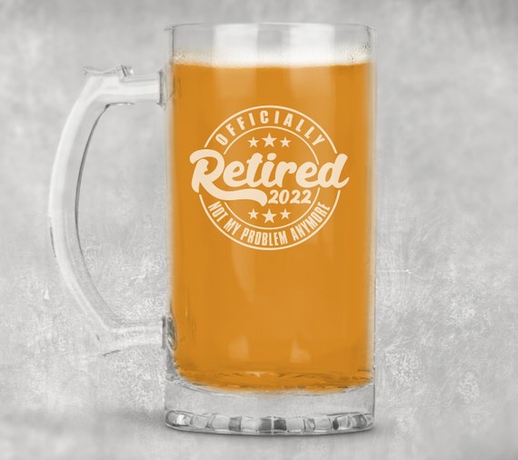 Officially Retired Beer Glass, Etched Glass, Retirement Gift, Beer Glass, Retirement Present
