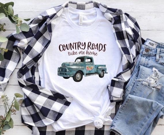 Country Roads Take Me Home Tee Shirt | Unisex sized | Country Roads shirt | Country Roads tee | Country Shirt | Free shipping