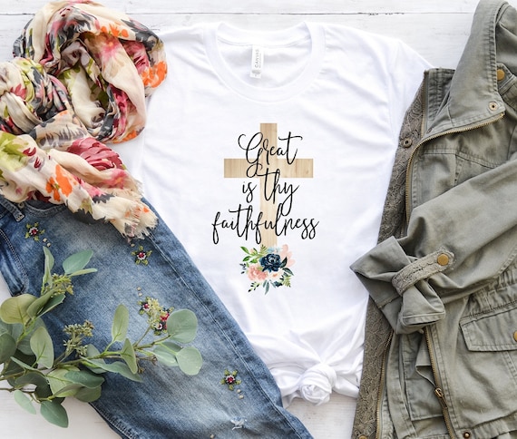 Great is thy faithfulness Shirt | Unisex Sized | Inspirational Shirt | Bible Verse Shirt | Christian Apparel | Free shipping