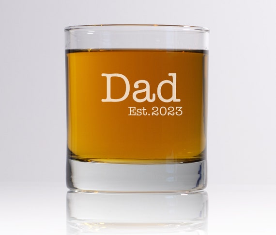 Father’s Day Gift | Personalized Whiskey Glass | Etched Dad Glass| New Dad Gift | Birth Announcement | Dad Birthday Gift | Dad Established