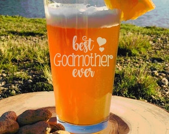 Best Godmother Ever Gift,Godparent Gift, Pint Glass, Beer Glass ,Will You Be My Godmother  , Baptism Gift, For The Godmother , Godparents