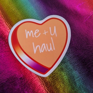 Me + U Haul- divertida pegatina de vinilo sáfica lesbiana