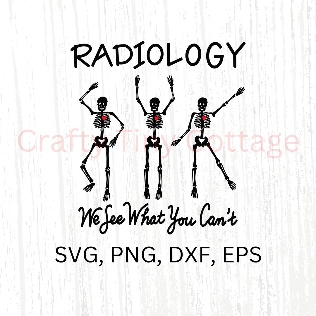 Radiology Digital File/ Radiology SVG/ Radiology PNG/ Rad Tech Etsy