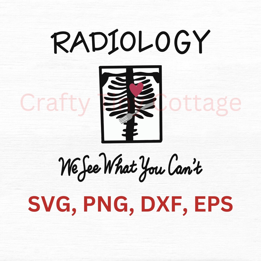 Radiology Png/ Radiology Svg/ Radiology Tech Svg/ Radiology Etsy