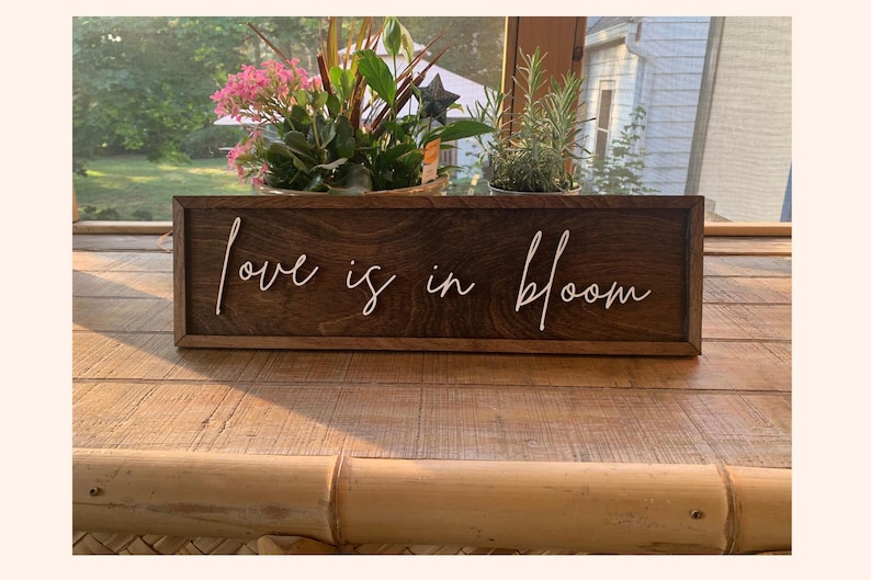 Love is in Bloom Wooden Sign, love is in bloom sign, wood love is in bloom sign, garden bridal shower decor, wooden love sign