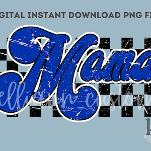 Retro Checkered Mama PNG, Royal Blue distressed Mom Design, Trendy Mom Life Digital, Cool Mom PNG, Neutral Mama, Checkered Mom PNG