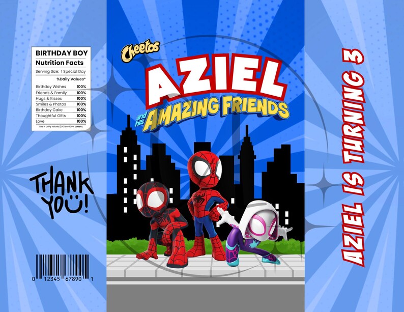 May include: A blue birthday-themed snack bag featuring Spider-Man characters. The bag has the text "AZIEL AND HIS AMAZING FRIENDS" and "AZIEL IS TURNING 3". Includes a barcode and the words "THANK YOU!" and "BIRTHDAY BOY Nutrition Facts".