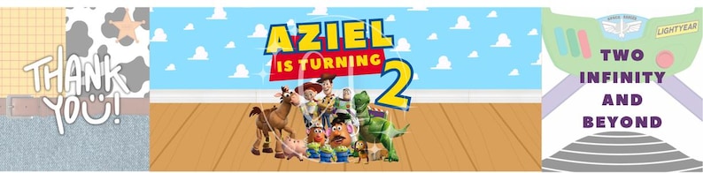 May include: A rectangular banner featuring a blue sky with white clouds and a wooden floor. The text reads AZIEL IS TURNING 2 with cartoon characters including a cowboy, space ranger, and dinosaur. The left side says THANK YOU and the right says TWO INFINITY AND BEYOND.