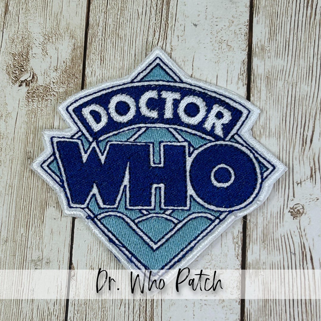 Doctor Who Patch: Iron-on, Sew-on, Machine Embroidered - Etsy