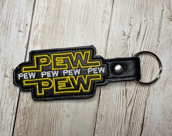 Star Wars Keychain | Pew, Pew | Embroidered | Vinyl