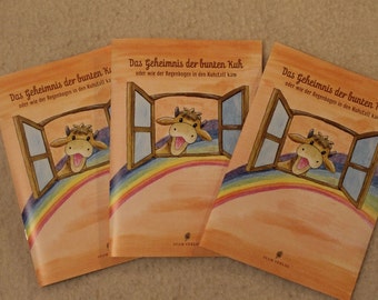 Part 1 : "The Secret of the Colorful Cow" Children's Story, Cow, Rainbow, Good Night Story, Alternative, Funny, German, Family Book