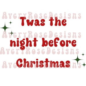 Twas the Night Before Christmas PNG