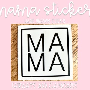 MAMA Laptop Sticker