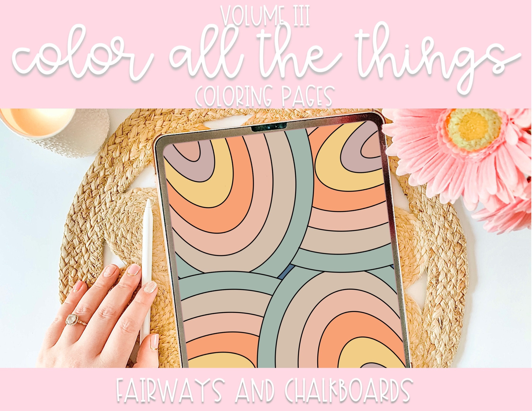 Color All the Things Volume III: Hand-Drawn Coloring Pages for Print, iPad & Procreate