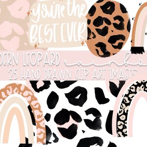 Könnte beinhalten: Ein Set mit 25 handgezeichneten Clipart-Bildern mit modernen Leopardenmuster-Designs und Regenbögen. Die Bilder beinhalten einen Hintergrund mit Leopardenmuster, einen Regenbogen mit Leopardenmuster-Rand und eine Textgrafik mit der Aufschrift "You're the best ever".