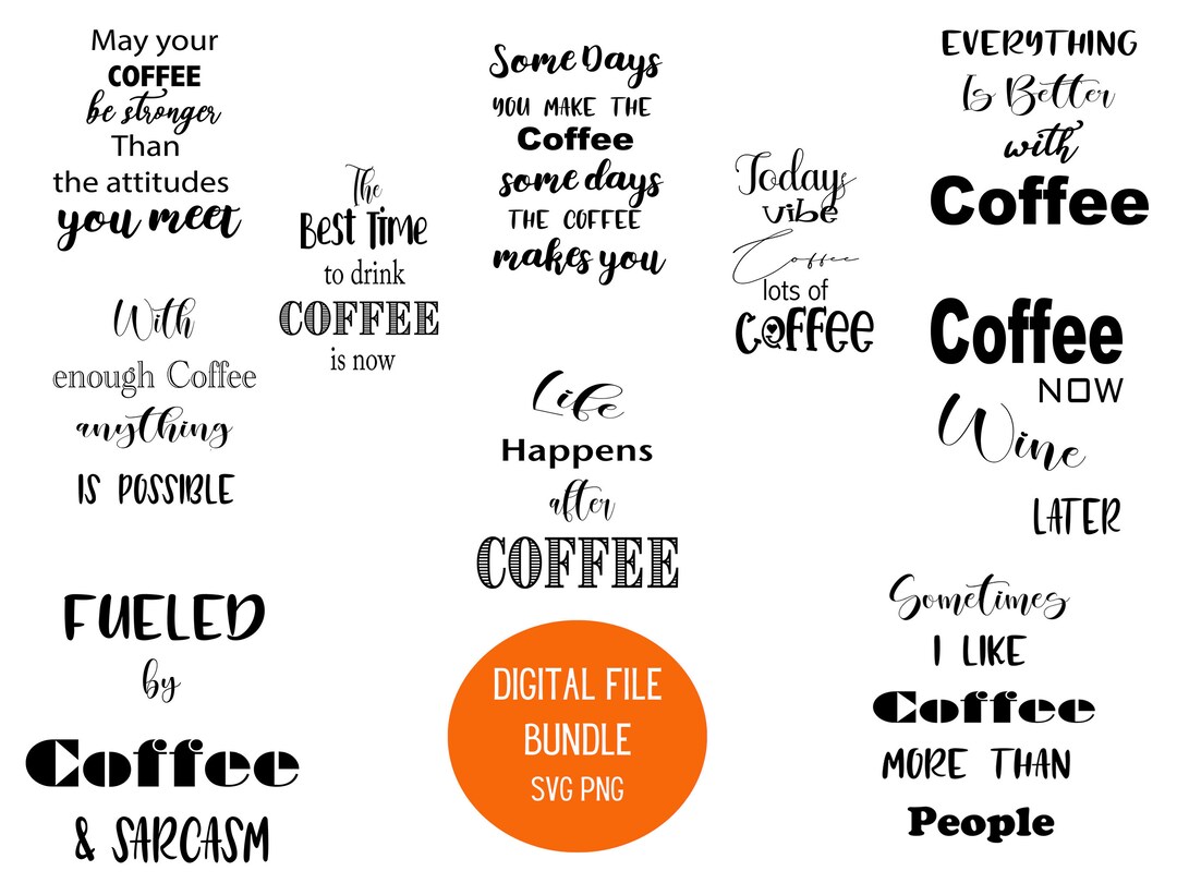 Coffee Attitude Bundle SVG PNG Instant Digital Download Printable Etsy
