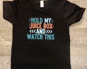 Halten Sie meine Juice Box und passen Sie das auf, lustiges Kinder Tshirt, niedliches kleines Kinder T-Shirt, Geschenke für Kinder, Geburtstagsgeschenk, Junge oder Mädchen, Juice Box, passen Sie das auf