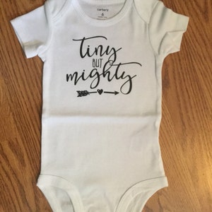 Tiny But Mighty Bodysuit, Tiny But Mighty, Newborn Bodysuit, Baby Clothing, Infant Clothing, Unisex Bodysuit, Personalized Bodysuit